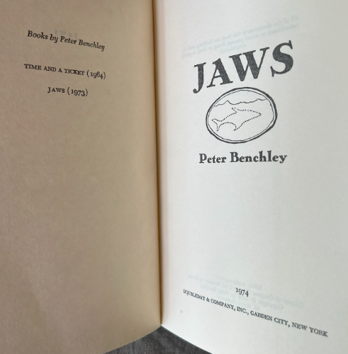 JAWS by PETER BENCHLEY HARDCOVER 1ST EDITION 1974 (US EDITION)